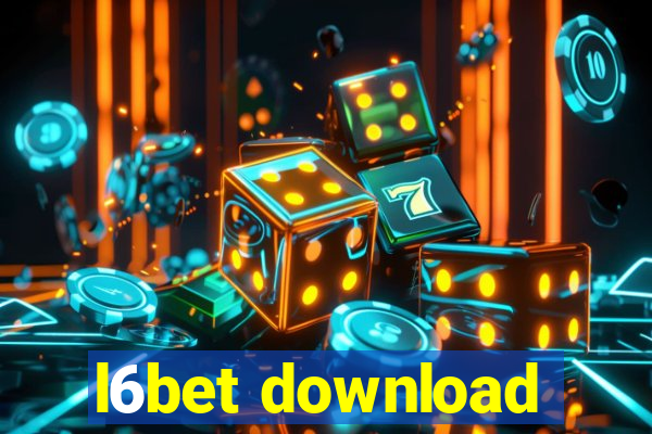 l6bet download